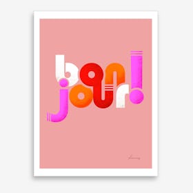 Bonjour French Typography Art Print